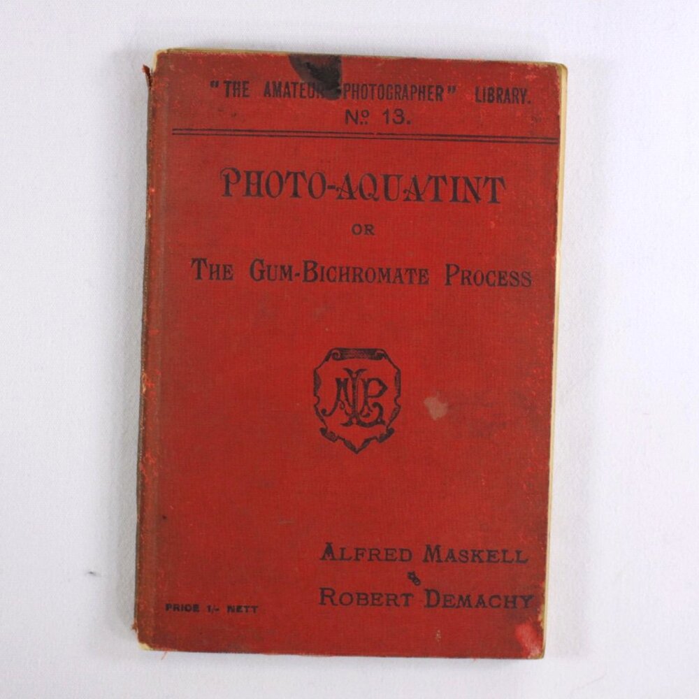 Antique 1901 Photographic manual PHOTO-AQUATINT or the Gum-Bichromate process by